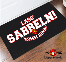 Lade das Bild in den Galerie-Viewer, Lippe Life Style : LASS SABBELN - Fußmatte mit Gummirand