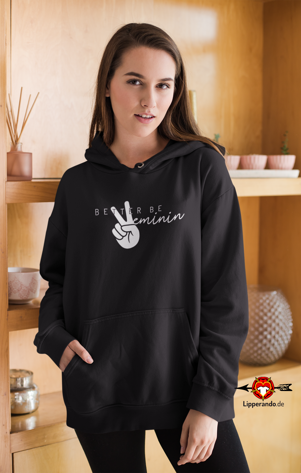 Lipperando - Premium - Better be veminin  - Damen Hoodie